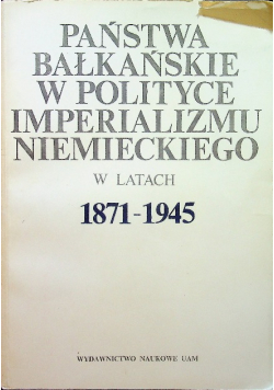 Państwa bałkańskie w polityce imperializmu