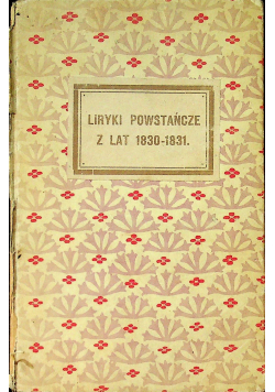 Listy Powstańcze z lat 1830 1831 1916 r.