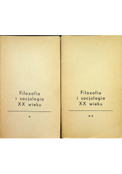 Filozofia i socjologia XX wieku tom 1 i 2