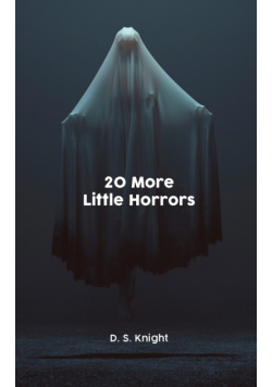 20 More Little Horrors