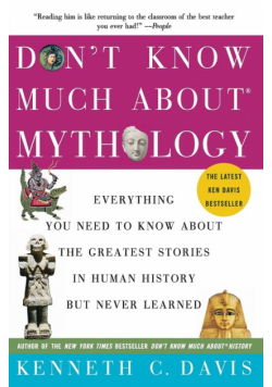 Don't Know Much About Mythology
