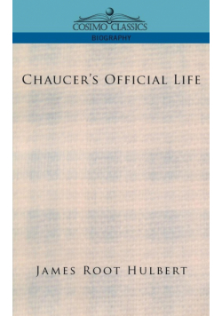 Chaucer's Official Life