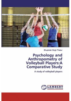 Psychology and Anthropometry of Volleyball Players