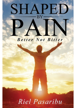 Shaped By Pain