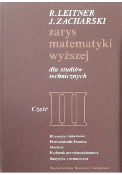 Zarys matematyki wyższej dla studiów technicznych część III