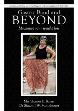 Gastric Band and Beyond