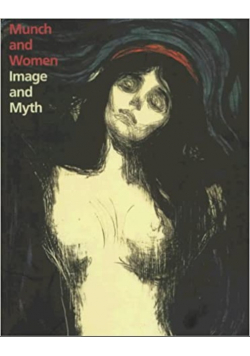 Munch and women image and myth