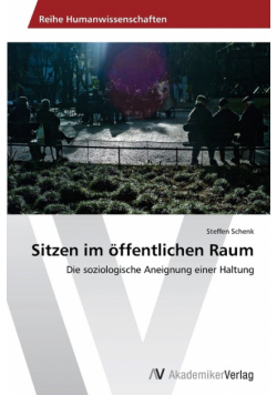 Sitzen im öffentlichen Raum