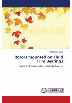 Rotors mounted on Fluid Film Bearings