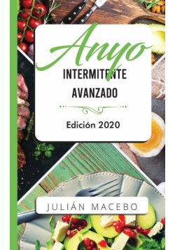 Ayuno intermitente avanzado - Edición 2020