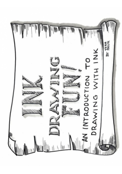 Ink Drawing Fun!