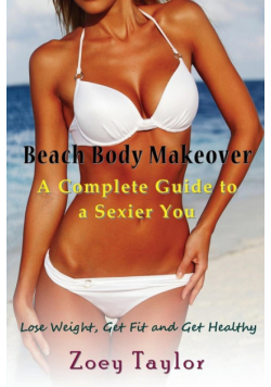 Beach Body Makeover