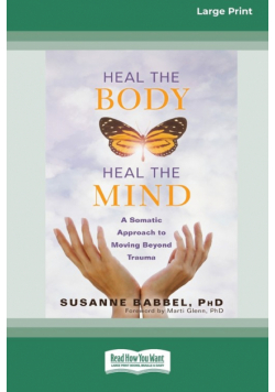 Heal the Body, Heal the Mind