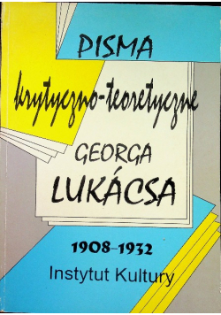 Pisma krytyczno teoretyczne Georga Lukacsa