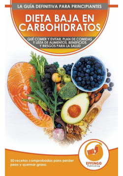 Dieta baja en carbohidratos para principiantes
