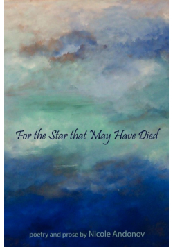 For the Star That May Have Died