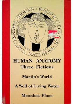Human anatomy three fictions