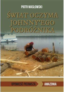 Świat oczyma Johnny'ego podróżnika