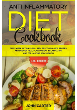 Anti Inflammatory Diet Cookbook