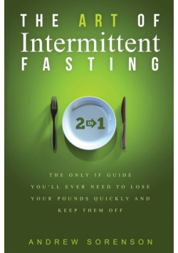 The Art Of Intermittent Fasting 2 In 1