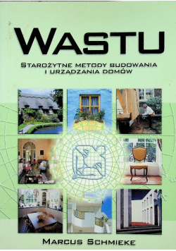 Wastu starożytne metody budowania i