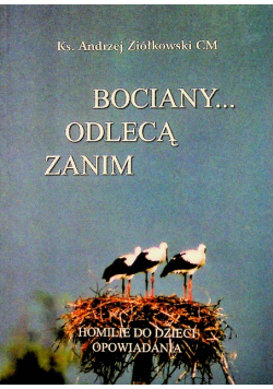 Zanim odlecą bociany
