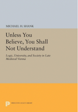 Unless You Believe, You Shall Not Understand