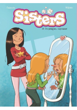Sisters. Przysięgam, naprawdę T.14