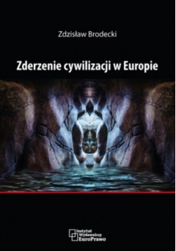 Zderzenie cywilizacji w Europie