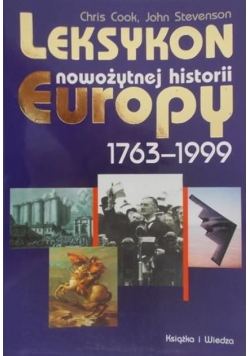 Leksykon nowożytnej historii Europy 1763-1999