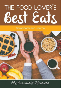 The Food Lover's Best Eats