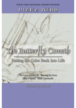 The Butterfly Cometh