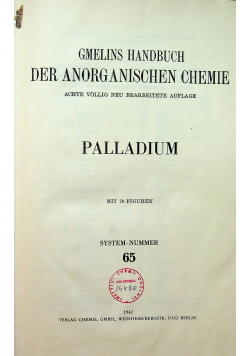 Gmelins Handbuch der anorganischen chemie 65 Palladium 1942 r.