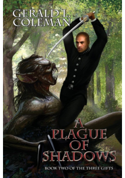 A Plague Of Shadows