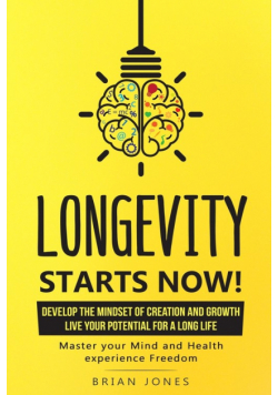 Longevity Starts Now