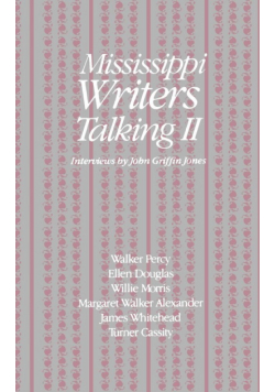 Mississippi Writers Talking II