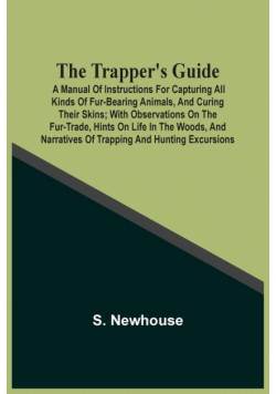 The Trapper'S Guide