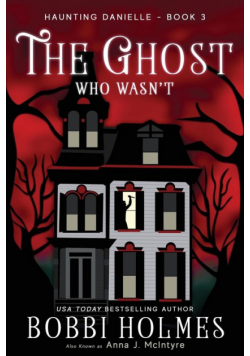 The Ghost Who Wasn't