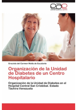 Organizacion de La Unidad de Diabetes de Un Centro Hospitalario