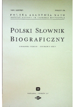 Polski Słownik Biograficzny Tom XXXVII / 3 Zeszyt 154