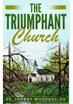 The Triumphant Church