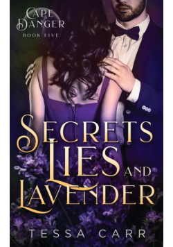 Secrets, Lies and Lavender
