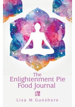 The Enlightenment Pie Food Journal