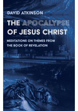 The Apocalypse of Jesus Christ