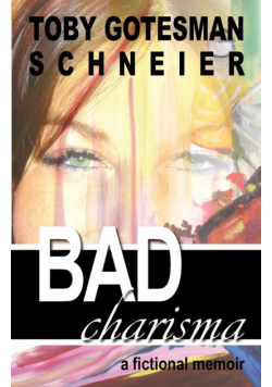 Bad Charisma