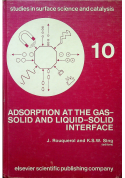 Adsorption at the gas solid and liquid solid interface