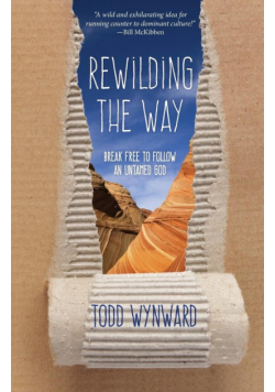 Rewilding the Way