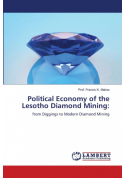 Political Economy of the Lesotho Diamond Mining