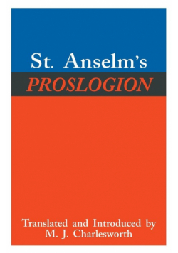 St. Anselm's Proslogion