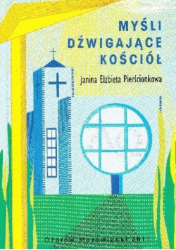 Myśli dźwigające kościół